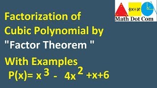 How to Factor Cubic Polynomial by Factor Theorem  Cubic Polynomial Factoring  Math Dot Com [upl. by Ellersick171]