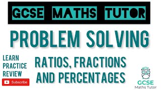 Ratios Fractions and Percentage Problems Common Exam Questions  Grade 5  GCSE Maths Tutor [upl. by Kenyon]