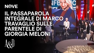 Il Passaparola integrale di Marco Travaglio sulle parentele di Giorgia Meloni  Accordi e Disaccordi [upl. by Padgett]