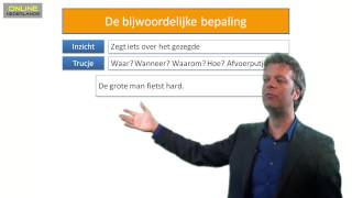 Zinsdelen aflevering 5  de bijwoordelijke bepaling [upl. by Cirdnek]