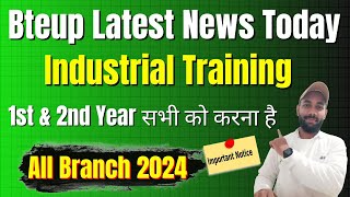 Bteup Official Big Update 😱 Polytechnic Industrial Training 202425  Bteup Latest News Today [upl. by Anuqahs]