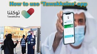 Tawakkalna How to use and Register in Tawakkalna App Saudi Arabia 2021 [upl. by Lasky536]