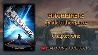 The Hitchhikers Guide to the Galaxy  Chapter One Audiobook [upl. by Mosley]