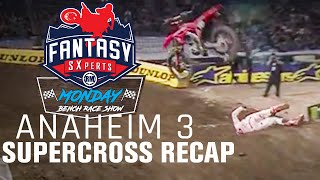 2022 Anaheim 3 Supercross Race Recap  Monday Bench Race Show RMFantasySX SXperts W Jim Holley [upl. by Sheedy]