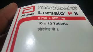 Lorsaid P Tablet Review [upl. by Maurizia]