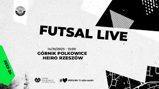 Górnik Polkowice vs HEIRO RZESZÓW 1 Liga Futsalu LIVE [upl. by Silevi468]