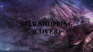 Lil Peep  Star Shopping COVER by Big F00L EditMusic Video [upl. by Myrah684]