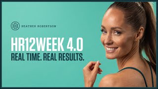 HR12WEEK 40  Heather Robertsons FREE 12 Week Workout Program [upl. by Furr]