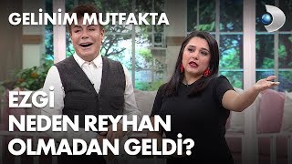 Ezgi neden Reyhan Hanım olmadan geldi Gelinim Mutfakta 196 Bölüm [upl. by Vance]