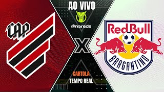 ATHLÉTICO PR X BRAGANTINO AO VIVO  BRASILEIRÃO AO VIVO SÉRIE A  PARCIAIS DO CARTOLA AO VIVO [upl. by Lorry]