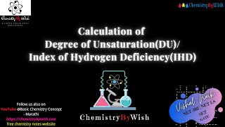 How to calculate Degree of UnsaturationOrganic SpectroscopyIndex of Hydrogen DeficiencyIHD [upl. by Aterg42]