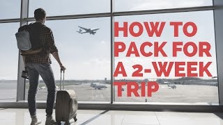 Making travel easier How to pack for a twoweek trip without checking a bag [upl. by Julietta689]