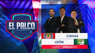 Chivas vs Club León  El Palco  J8 Apertura 2024  Liga MX [upl. by Trinity794]