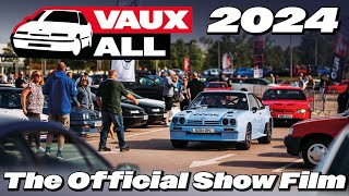 700 Vauxhalls VauxALL 2024  The Official Show Film [upl. by Burrton]