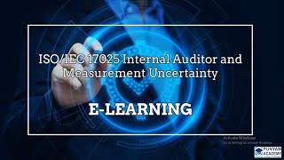 ISO 170252017 Internal Auditor and Measurement Uncertainty – Online Training [upl. by Gustie]