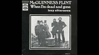 McGuinness Flint When I´m dead and gone 1971 [upl. by Nolrah15]