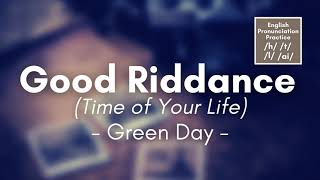 Good Riddance Time of Your Life by Green Day Lyrics [upl. by Abramson]