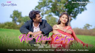 New Nagpuri Romantic Video song 2023  Mor Dilak Batiya  Singer Artis Kerketta Ft Roshan amp Madhu [upl. by Palma]