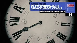 W poszukiwaniu straconego czasu 14  Marcel Proust  Audiobook po polsku [upl. by Catina578]