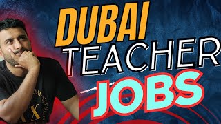 Teach in Dubai Dubai Teacher Jobs opportunity How to apply in Dubai School [upl. by Buskirk159]