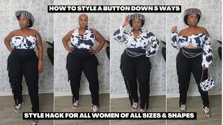 How To 5 Ways To Style A Button Up Shirt  Plus Size Style Hack [upl. by Hairem315]