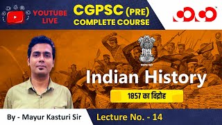 Lecture14 Indian History  CGPSC Prelims Live Free Course [upl. by Chao]