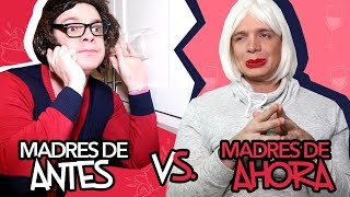 Madres de antes Vs Madres de ahora 2  Markomusica [upl. by Pedroza160]