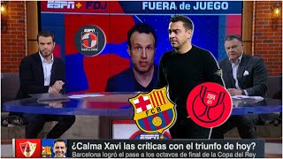 BARCELONA SUFRIÓ MUCHO pero CUMPLIÓ vs Barbastro ¿Xavi calmó críticas con triunfo  Fuera de Juego [upl. by Arvell]