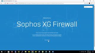 Sophos XG Firewall  Primeros Pasos con Sophos XG [upl. by Winnah]