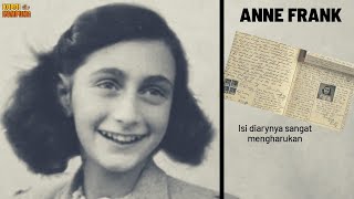 Diarynya Memiliki Nilai Sejarah Ini 8 Fakta Kehidupan Anne Frank [upl. by Ransom665]