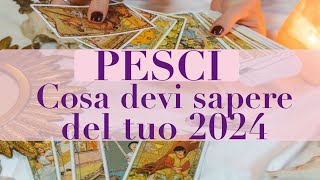 PESCI  Arriva lopportunità per un INVESTIMENTO IMPORTANTE OROSCOPO 2024 TAROCCHI PRIMO QUARTO [upl. by Cammy]