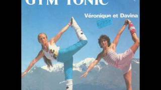 Veronique amp Davina  Gym Tonic [upl. by Anica125]