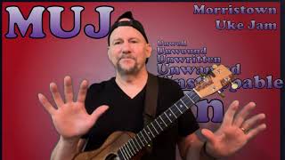 Unforgettable  Thomas Rhett ukulele tutorial by MUJ [upl. by Jez]