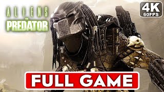 ALIENS VS PREDATOR Predator Campaign Gameplay Walkthrough FULL GAME 4K 60FPS  No Commentary [upl. by Darken]