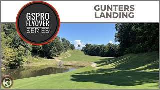 GSPro Course Flyover  Gunters Landing  Designed by David Bates [upl. by Yhtir]