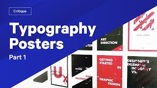 How To Use Type — Typography Posters Review amp Critique Part 1 [upl. by Ecam]