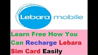 Lebara Sim Card  How To Recharge [upl. by Gahl]