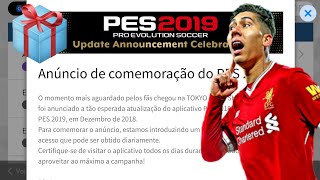 RECOMPENSAS APÓS ANUNCIO DO PES 2019 MOBILE VEJA  PES 2018 MOBILE [upl. by Willett]