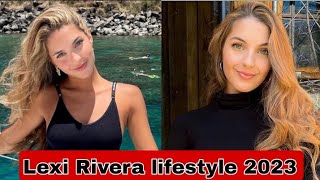 Lexi Rivera lifestyle 2023 Amp World Biography Boyfriend Age Net Worth Hobbies Facts [upl. by Staci]