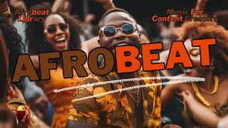 LOVE  Afrobeat Library  Music For Content Creators [upl. by Nerej344]