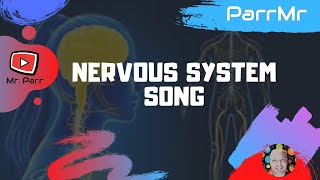 Nervous System Song [upl. by Amata977]