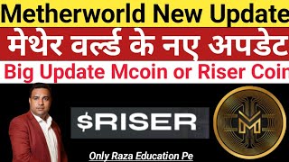 Mether world new update Riser Coin New Update [upl. by Alleris]