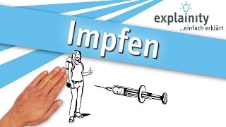 Impfen einfach erklärt explainity®  Inhalt geprüft vom Vaccine Confidence Project am 24062021 [upl. by Jac]