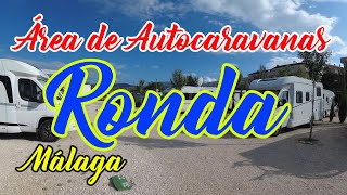 Área de Autocaravanas de Ronda Málaga España [upl. by Dabbs]