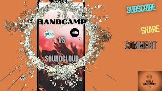 Bandcamp Vs Soundcloud [upl. by Yerkovich]