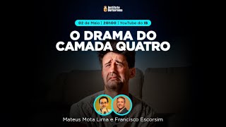 O Drama do Camada Quatro  Francisco Escorsim e Mateus Mota Lima [upl. by Nidnal]