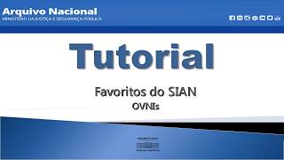 Tutorial Favoritos do SIAN  OVNIs [upl. by Noiztneb]