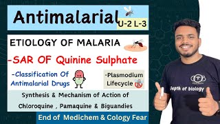 Antimalarial  Etiology of Malaria  SAR of quinine sulphate  chloroquine amp Pamaquine Synthesis [upl. by Akemat]