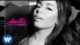 Anitta  Show das Poderosas Official Lyric Video [upl. by Amol557]