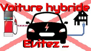 Nachetez pas de voiture hybride passez directement à lélectrique [upl. by Sined]